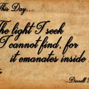Parchment-styled inspirational quote about inner light