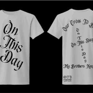 White T-shirt front/back saying On This Day